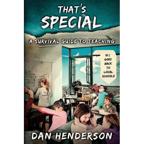 That's Special: A Survival Guide To Teaching - Paperback