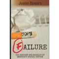 Failure: The History and Results of America's School System - Paperback