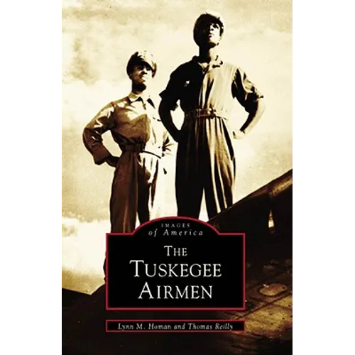 The Tuskegee Airmen - Paperback