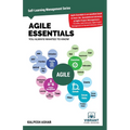 Agile Essentials You Always Wanted To Know: A Beginner's Guide to Scrum, Agile Planning, Execution, Project Management & Agile Methodologies - Paperback
