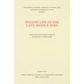 Spanish Life in the Late Middle Ages - Paperback