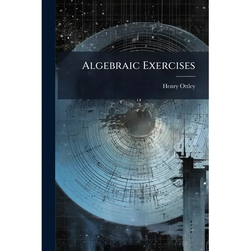 Algebraic Exercises - Paperback