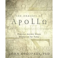 The Oracles of Apollo: Practical Ancient Greek Divination for Today - Paperback