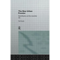 The New Urban Frontier: Gentrification and the Revanchist City - Paperback