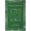 A Dragon Tamer's Fable - Paperback