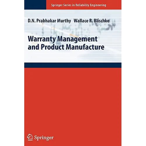 Warranty Management and Product Manufacture - Hardcover