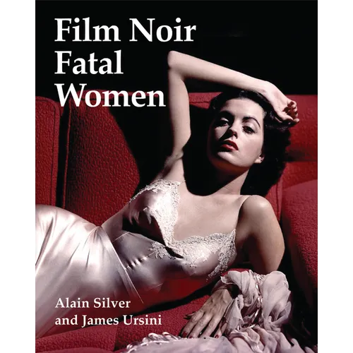 Film Noir Fatal Women - Paperback