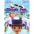 The Magic Pen: (The Beginning) - Hardcover
