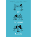 Hoy. Esta Noche. Mañana - Paperback