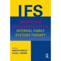 Innovations and Elaborations in Internal Family Systems Therapy - Paperback