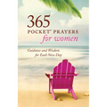 365 Pocket Prayers for Women: Guidance and Wisdom for Each New Day - Paperback