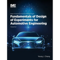 Fundamentals of Design of Experiments for Automotive Engineering Volume I: Volume I - Hardcover
