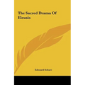The Sacred Drama Of Eleusis - Hardcover