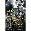 All The Forbidden Things - Paperback