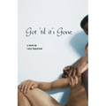 Got 'til It's Gone - Paperback