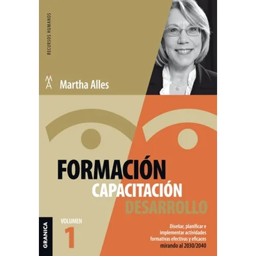 Formación, Capacitación, Desarrollo: Volumen 1 - Paperback