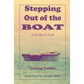 Stepping Out of the Boat - Paperback