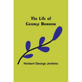 The Life of George Borrow - Paperback