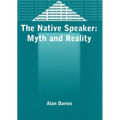 The Native Speaker: Myth and Reality, 38, 2nd Edition - Paperback