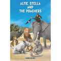 Alfie, Stella and the Poachers - Paperback