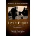 Live to Forgive - Paperback