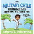 Mission: My First PCS - Hardcover