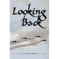 Looking Back - Paperback