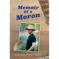 Memoir of a Moron - Paperback