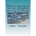 Skills & Techniques for the Collegiate Learning Challenged - Paperback