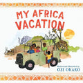My Africa Vacation - Paperback