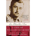 One Matchless Time: A Life of William Faulkner - Paperback