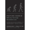 Proving Darwin: Making Biology Mathematical - Paperback