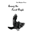 Among the Forest People - Hardcover