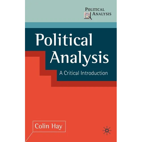Political Analysis: A Critical Introduction - Paperback