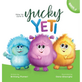 How to Cure a Yucky Yeti - Hardcover