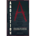 Abolition: Overcoming the Christian Establishment on Education - Paperback