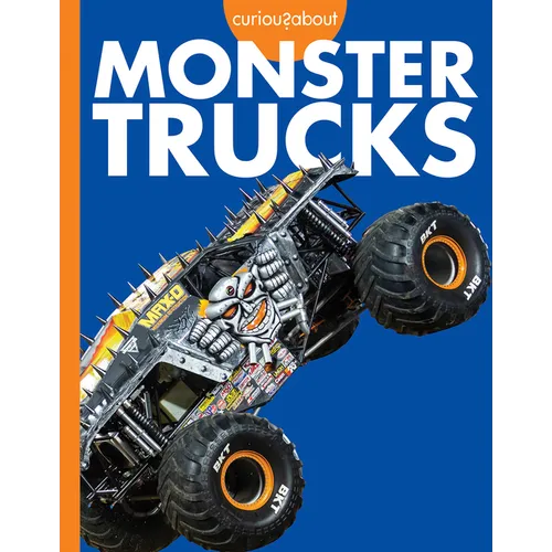 Curious about Monster Trucks - Paperback