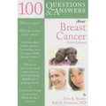 100 Questions & Answers about Breast Cancer: . - Paperback