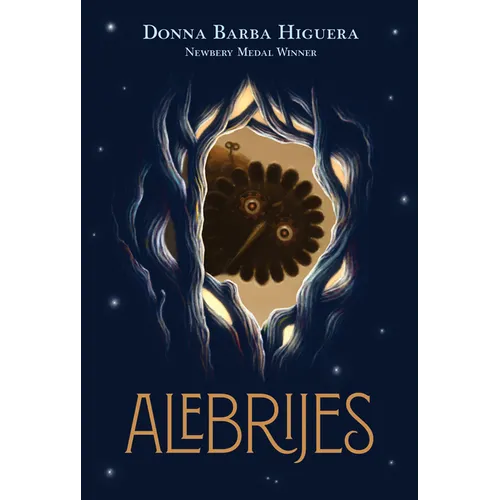 Alebrijes: The Last Cuentista Book 2 - Hardcover