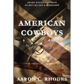 American Cowboys - Hardcover