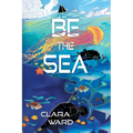 Be the Sea - Paperback