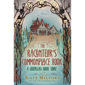 The Raconteur's Commonplace Book: A Greenglass House Story - Paperback