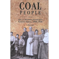 Coal People: Life in Southern Colorado's Company Towns, 1890-1930 - Paperback