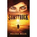 Sunstruck - Hardcover