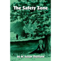 The Safety Zone - Paperback
