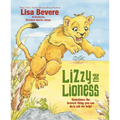 Lizzy the Lioness - Hardcover