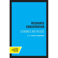 Resource Conservation: Economics and Policies - Paperback