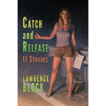 Catch and Release - Paperback