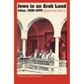 Jews in an Arab Land: Libya, 1835-1970 - Paperback