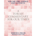 Torah Commentary for Our Times: VOLUME II: EXODUS AND LEVITICUS: Volume 2: - Paperback